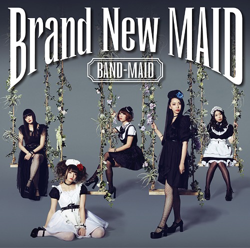 BAND-MAID Brand New Maid Album Type B